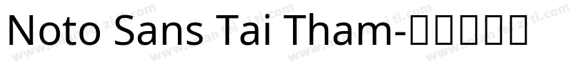 Noto Sans Tai Tham字体转换